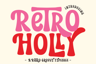 Retro Holly Font Designs and Creative Ideas